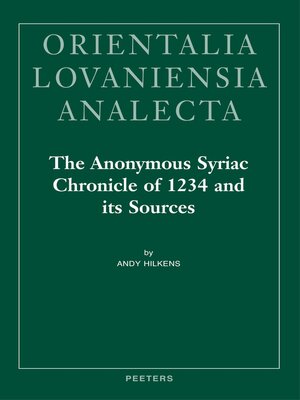 cover image of The Anonymous Syriac Chronicle of 1234 and its Sources